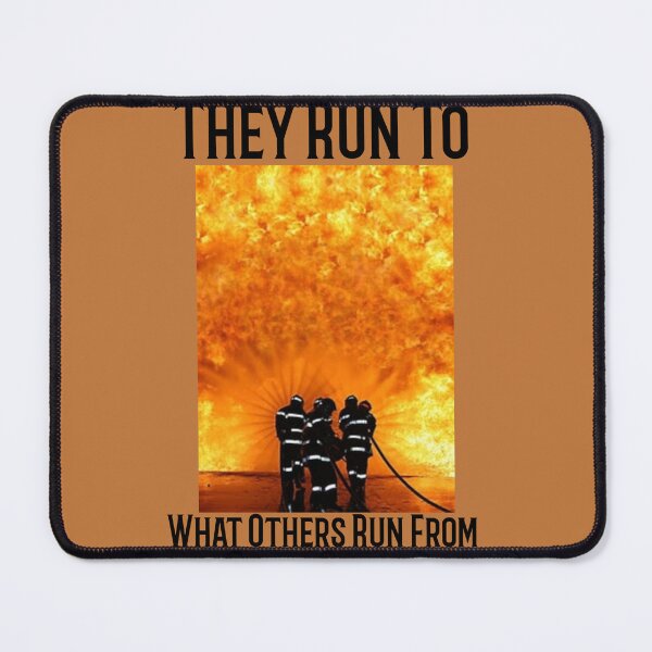 Item preview, They Run To What Others Run From- Firefighters designed and sold by 5849.
