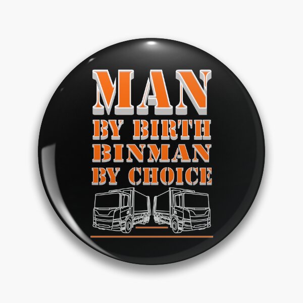 Item preview, Man By Birth Binman By Choice designed and sold by Affyboss6.