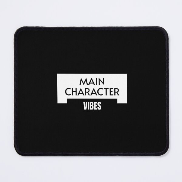 Item preview, Main character vibes, bold and confident vibes designed and sold by Work life.