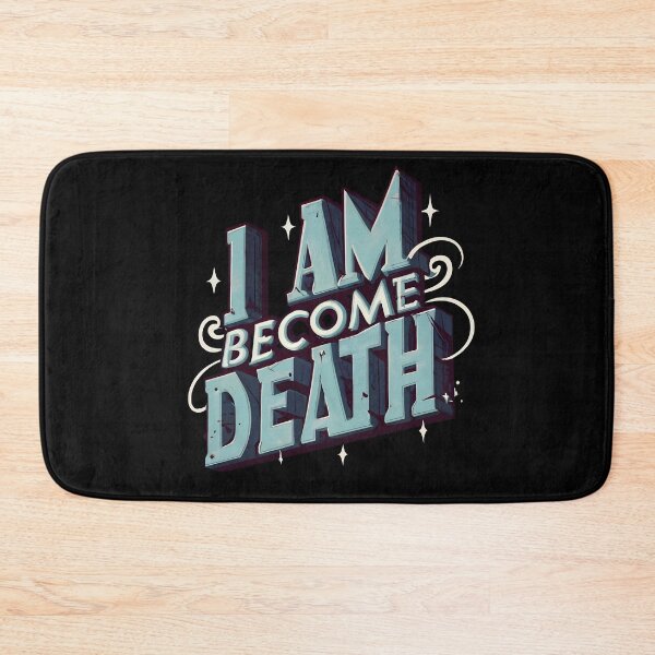 Item preview, I am become death  designed and sold by ArtistriWear.