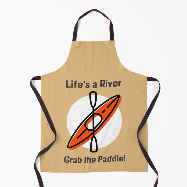 Item preview, Life's a River Grab the Paddle! - Orange designed and sold by CanvasHarbor.