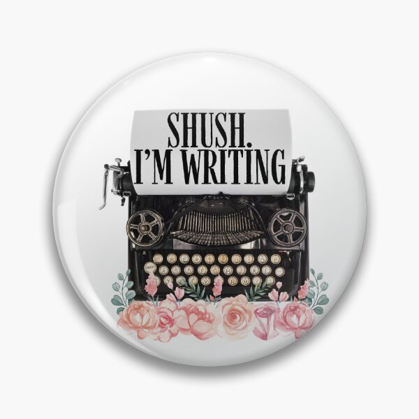 Item preview, Shush I'm writing designed and sold by Oreo2020 Creations.
