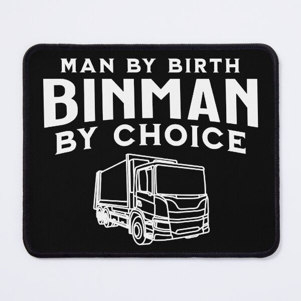 Item preview, Man By Birth Binman By Choice designed and sold by Affyboss6.
