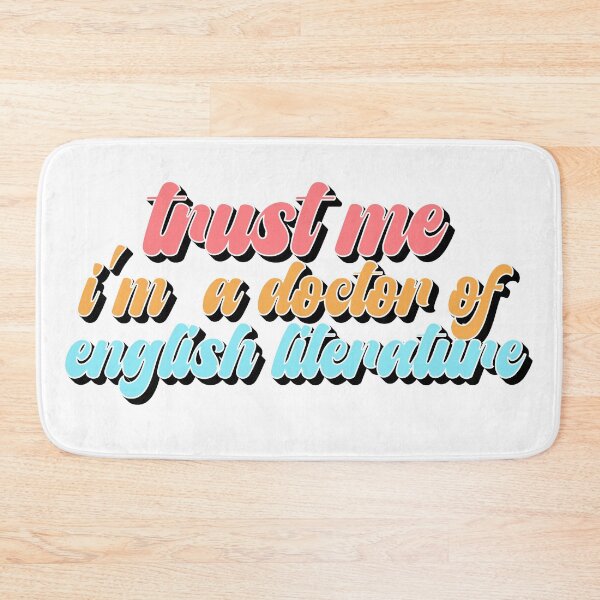 Item preview, Trust me, I am a doctor of English literature designed and sold by sednalafandy79.