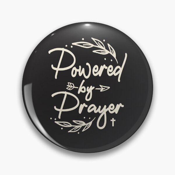 Item preview, Powered By Prayer Christian Quote  designed and sold by cidolopez.