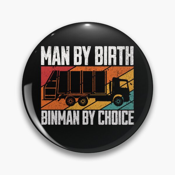 Item preview, Man By Birth Binman By Choice designed and sold by Affyboss6.