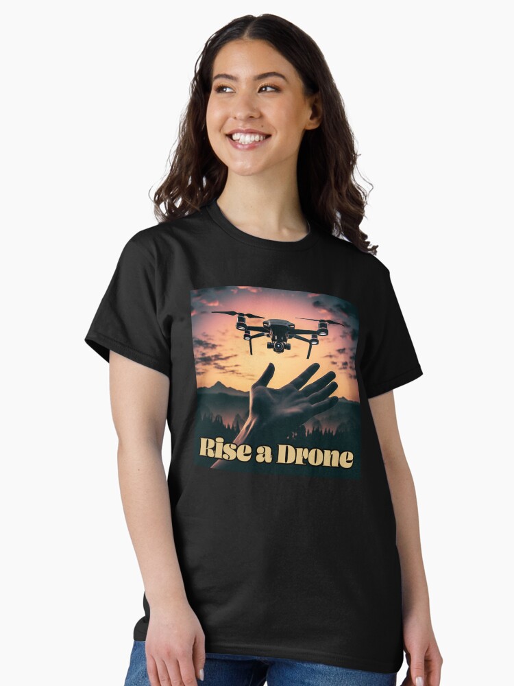Thumbnail 1 of 7, Classic T-Shirt, Rise a Drone designed and sold by Teesamust.