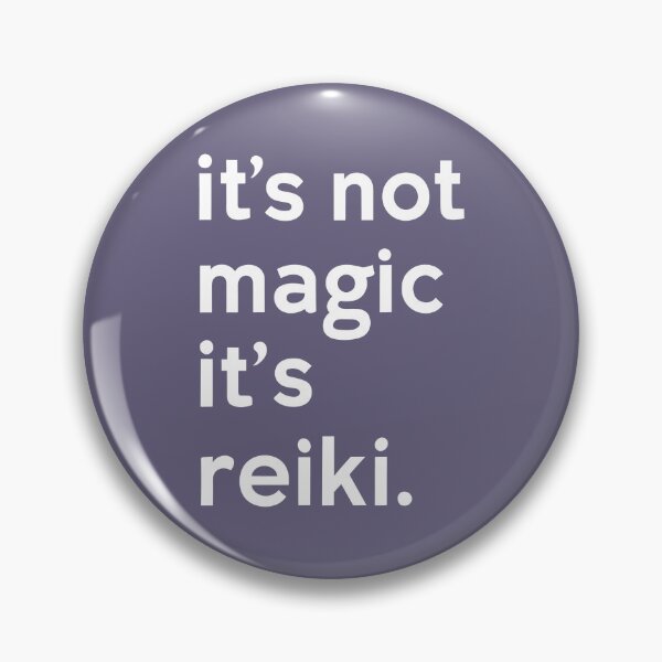 Item preview, Its Not Magic, Its Reiki /white/ designed and sold by EvaAngel.