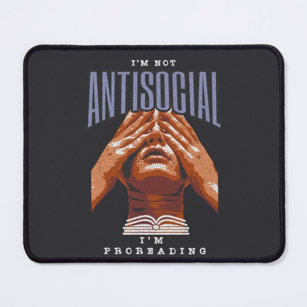 Item preview, I'm not antisocial, I'm pro - reading designed and sold by KlaudiDesignArt.
