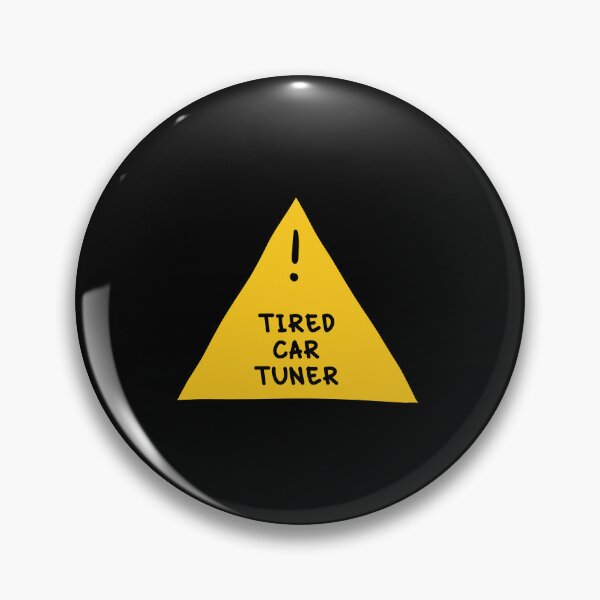 Item preview, ⚠ Tired Car Tuner ⚠ designed and sold by orlumbuspirate.