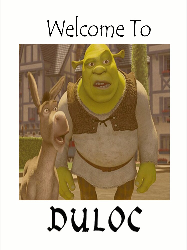Duloc Shrek Sign