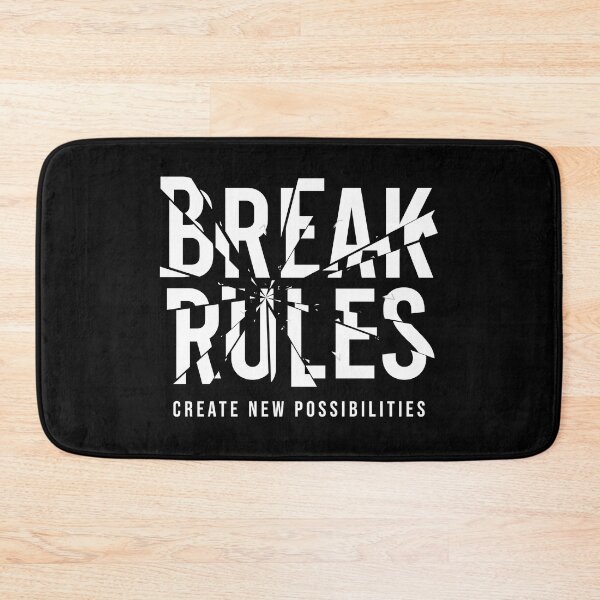 Item preview, Break rules, Create new possibilities designed and sold by sparrowski.