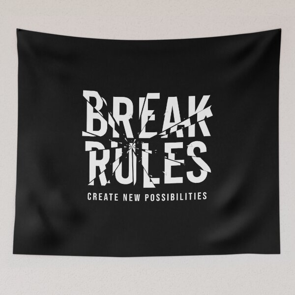 Item preview, Break rules, Create new possibilities designed and sold by sparrowski.