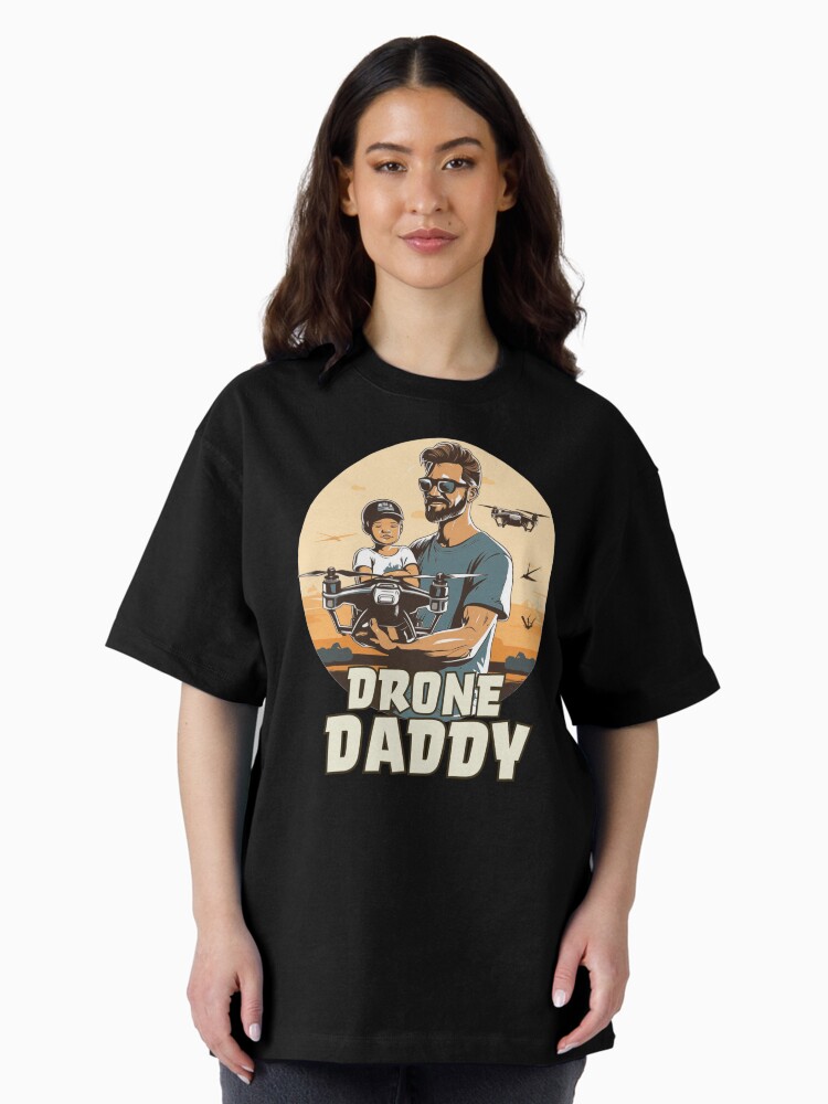 Thumbnail 2 of 7, Oversized T-Shirt, Drone Daddy designed and sold by Teesamust.