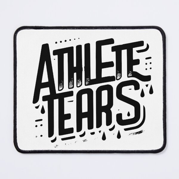 Item preview, Athlete Tears - Novelty Witty ATC designed and sold by TeesYouWant.