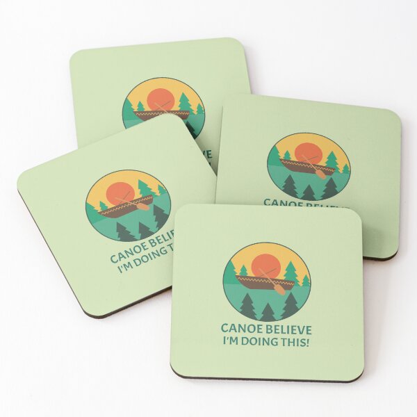 Item preview, Canoe Believe I'm Doing This designed and sold by CanvasHarbor.