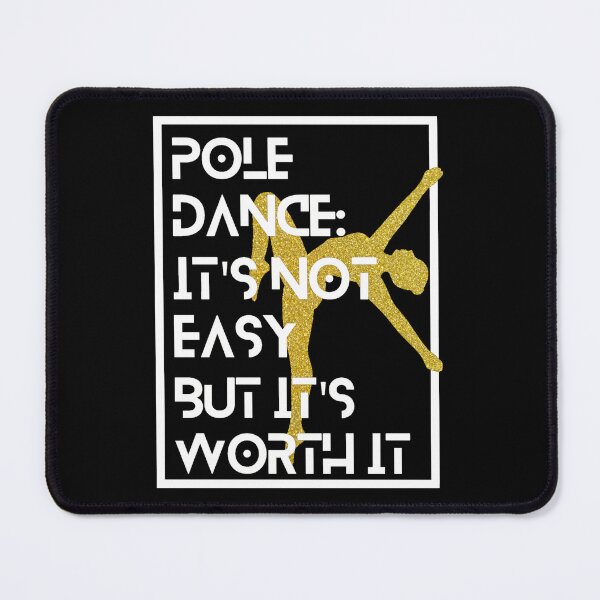 Item preview, Pole Dance Its not easy but its worth it designed and sold by Neontuna.