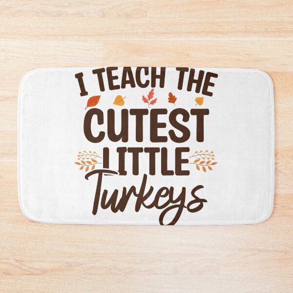 Item preview, I Teach The Cutest Little Turkeys, Teacher Gift designed and sold by Blonc-ou.