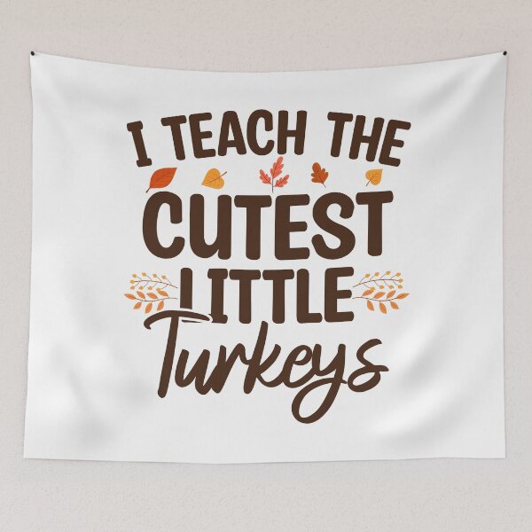 Item preview, I Teach The Cutest Little Turkeys, Teacher Gift designed and sold by Blonc-ou.