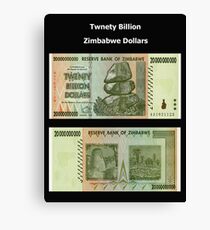 I'm A Billionair Canvas Print
