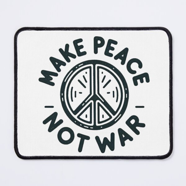 Item preview, Make Peace Not War designed and sold by NeatSplash.