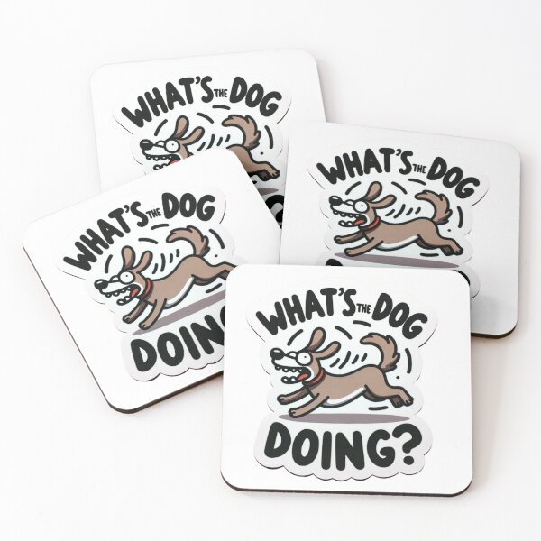 Item preview, What's The Dog Doing? designed and sold by NeatSplash.