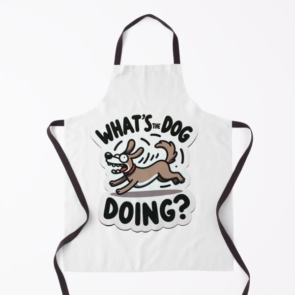 Item preview, What's The Dog Doing? designed and sold by NeatSplash.