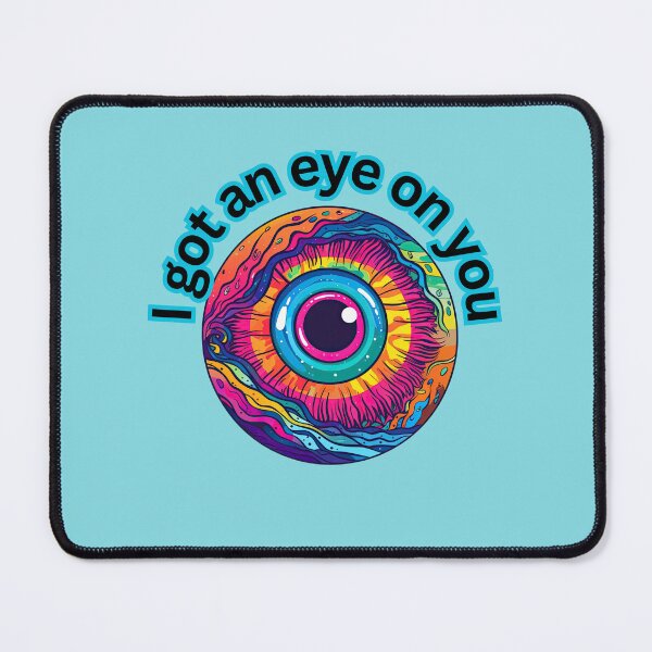 Item preview, I got an eye on you designed and sold by UTOFILIA.
