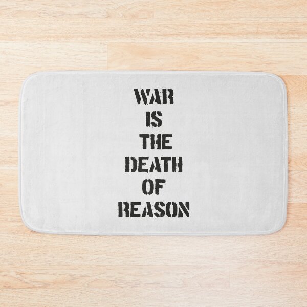 Item preview, "War is the death of reason". Anti-war message! designed and sold by paulo silveira.