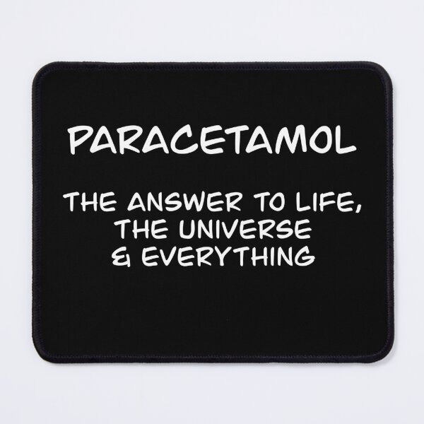 Item preview, Paracetamol: The Answer to Life, the Universe, and Everything designed and sold by Blacklinesw9.