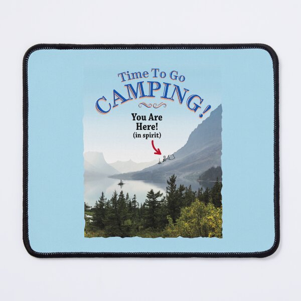 Item preview, Time To Go Camping! Camping Themed Products designed and sold by HolidaysBlaze Designs For You.