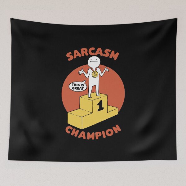 Item preview, Champion Sarcasm Funny Pun designed and sold by Studio Mootant.