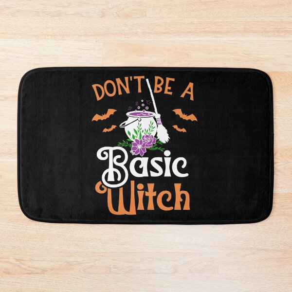 Item preview, Don't Be a Basic Witch For Halloween Funny Idea For Halloween designed and sold by YerrouDesing.