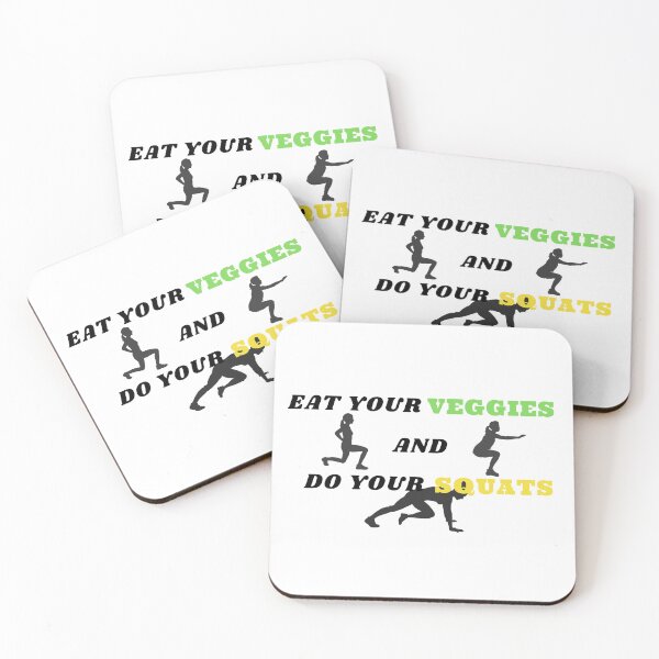 Item preview, Eat your vegetables and do your squats designed and sold by NexCreation.