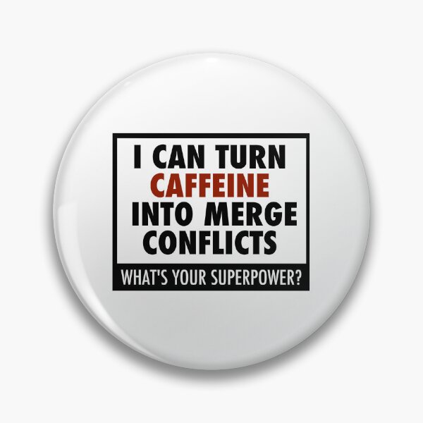 Item preview, I can turn caffeine into merge conflicts  designed and sold by unixorn.
