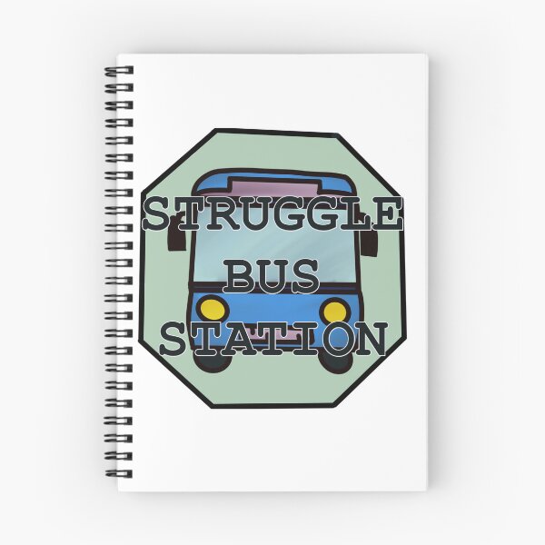 Item preview, Struggle Bus Station; Sign designed and sold by RhealiaCheyenne.