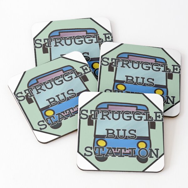 Item preview, Struggle Bus Station; Sign designed and sold by RhealiaCheyenne.