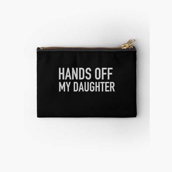 Item preview, Hands off my daughter designed and sold by jazzydevil.