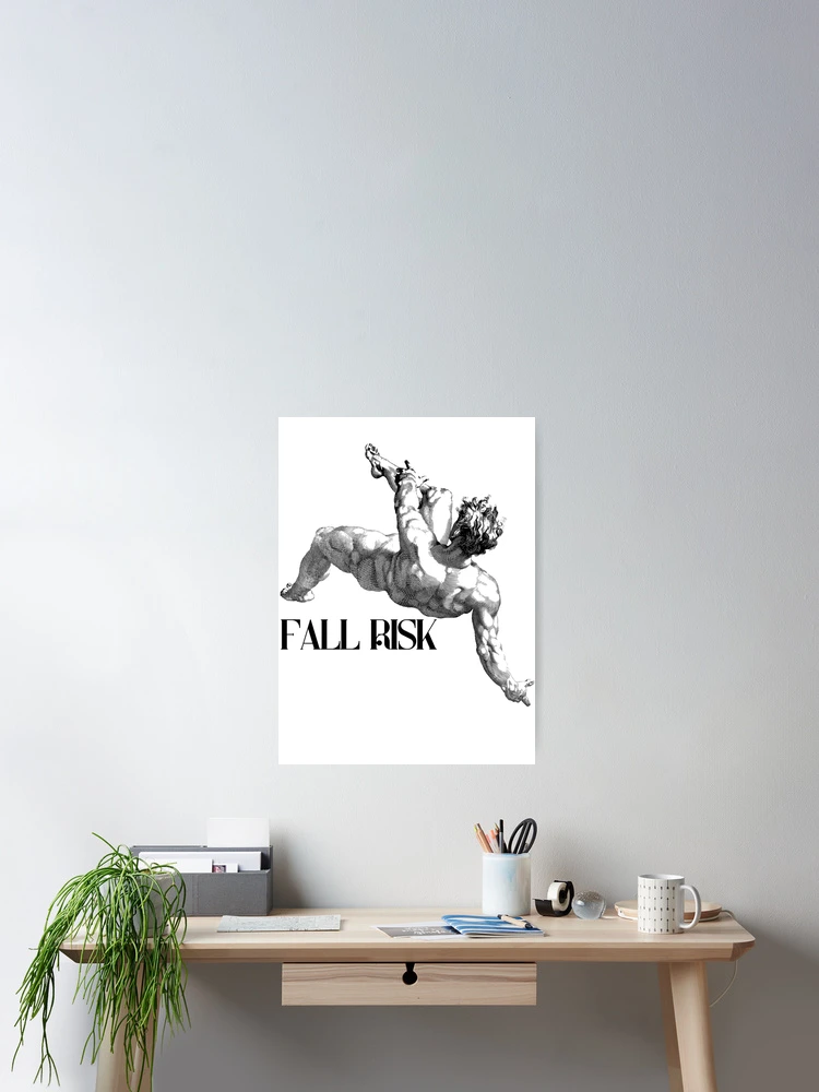 Thumbnail 2 of 3, Poster, Fall Risk designed and sold by LighthouseTM.