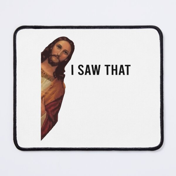 Item preview, jesus i saw that meme reaction designed and sold by DES1GN1T.