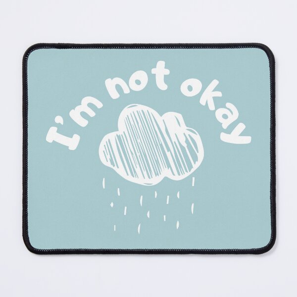 Item preview, Unique 'I'm Not Okay' graphic - Express Your Emotions in Style designed and sold by The Knick Knack Nook.