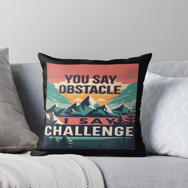 Item preview, Vintage Retro Mountains "You Say Obstacle - I Say Challenge" Motivational Quote designed and sold by AbstraktTheArt.