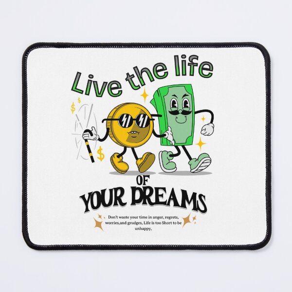 Item preview, Live the life of your Dreams. designed and sold by GnDApparelShop.