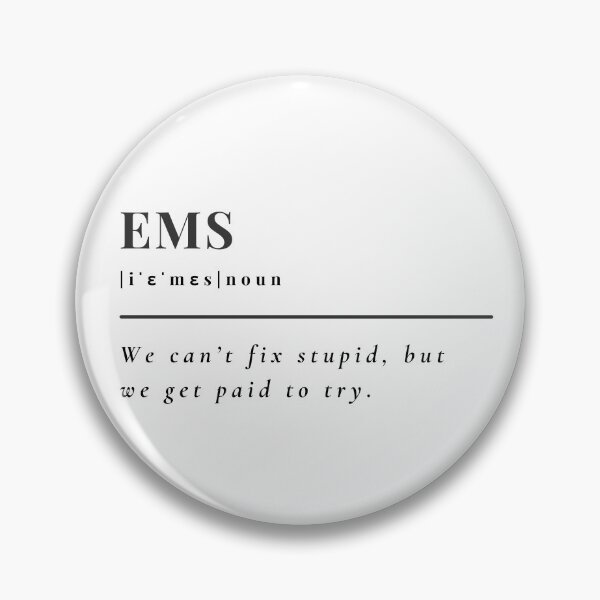 Item preview, You can't fix stupid EMS designed and sold by LighthouseTM.