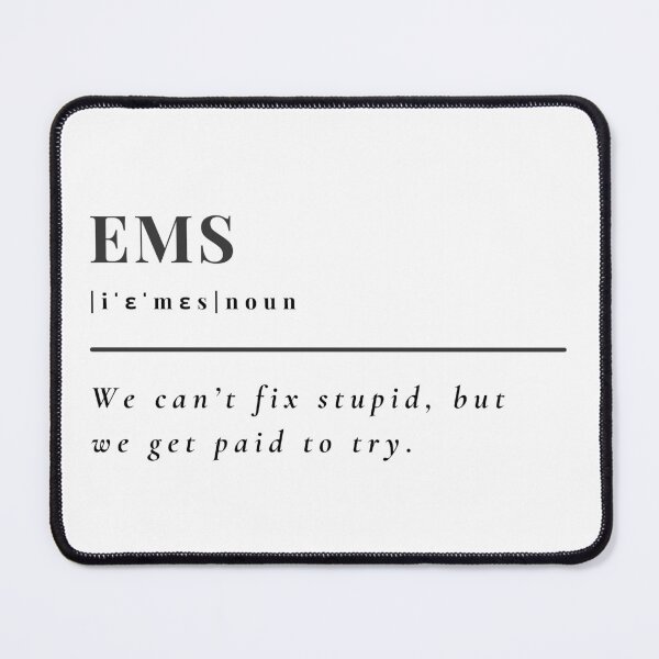 Item preview, You can't fix stupid EMS designed and sold by LighthouseTM.