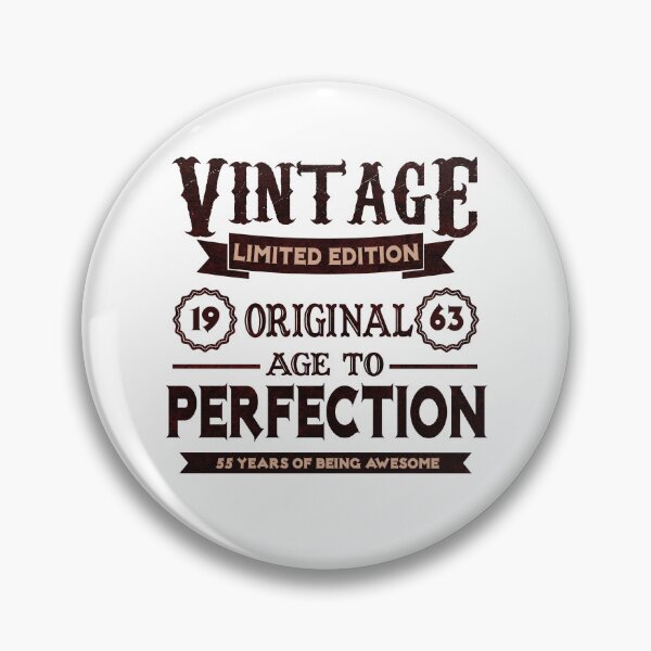 Item preview, 1963 Age of Perfection Vintage Limited Edition Made In 1963 60th Birthday 60 years of being awesome designed and sold by DjenShop.