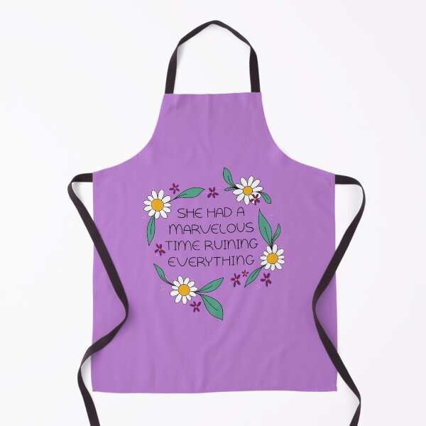 Item preview, She had a marvelous time ruining everything… designed and sold by Emily Levenson.