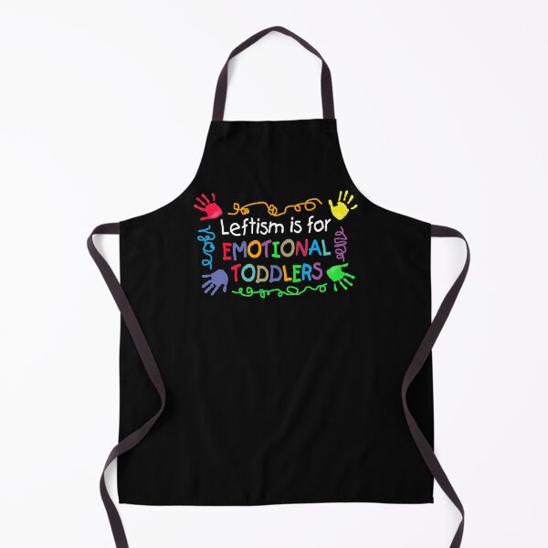 Item preview, Leftism is for EMOTIONAL TODDLERS designed and sold by Allen Peterson.