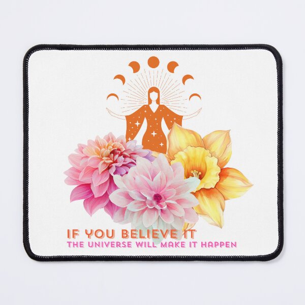 Item preview, If you believe it the universe will make it happen Affirmation designed and sold by WildBeauty.