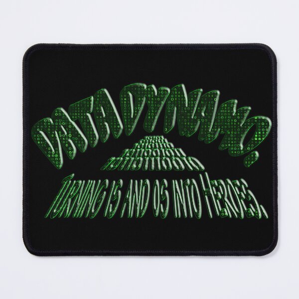 Item preview, Data Dynamo, Turning ones and zeros into Heroes. designed and sold by ExtraEm.